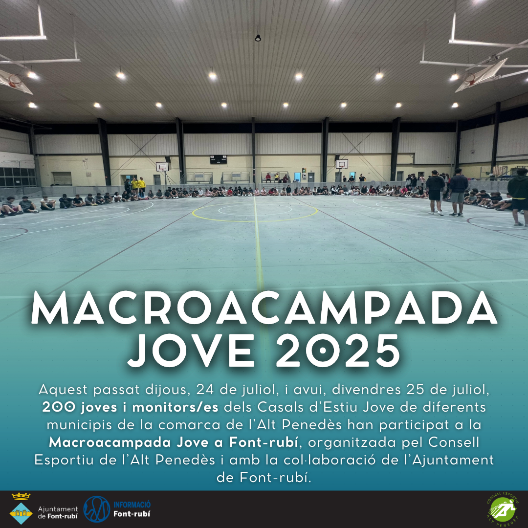 Macroacampada Jove 2025 a Guardiola!