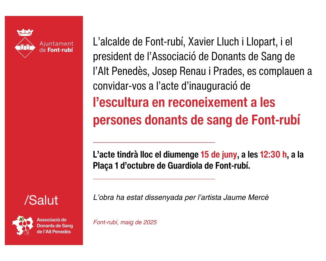 Acte d'inauguració de l'escultura en reconeixement a les persones donants de sang de Font-rubí