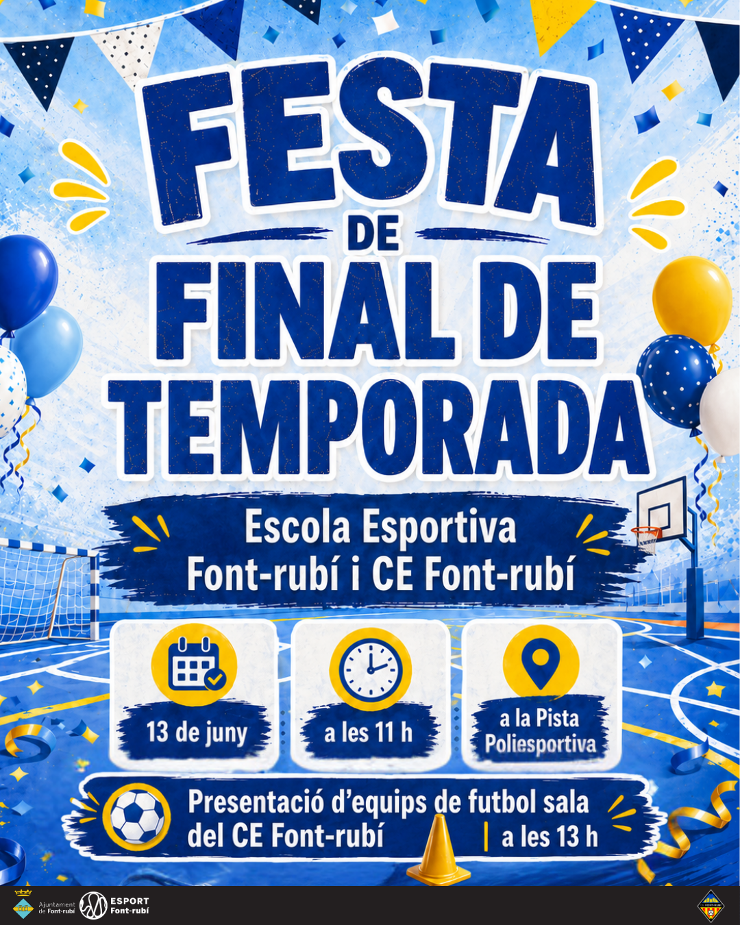 Festa de Final de Temporada de l'Escola Esportiva Municipal i el CE Font-rub&iacute;